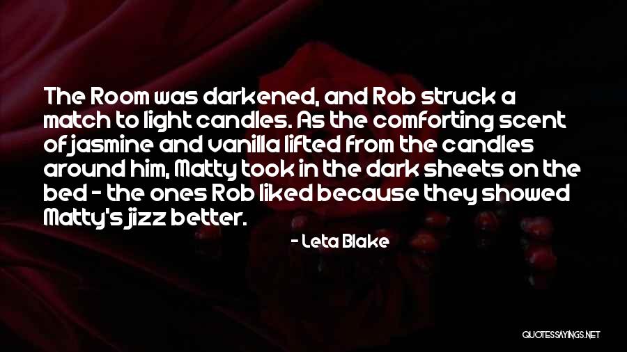 Candles And Light Quotes By Leta Blake Candles And Light Quotes By Leta Blake