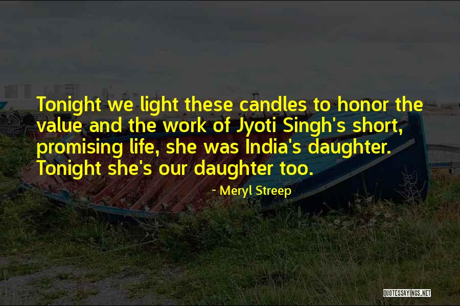 Candles And Light Quotes By Meryl Streep Candles And Light Quotes By Meryl Streep