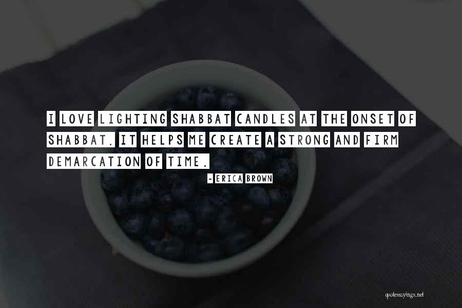 Candles Love Quotes By Erica Brown Candles Love Quotes By Erica Brown
