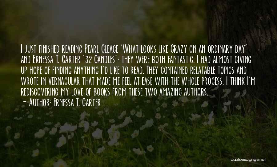 Candles Love Quotes By Ernessa T. Carter