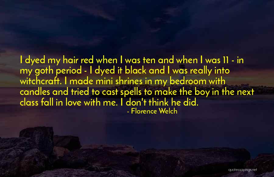 Candles Love Quotes By Florence Welch Candles Love Quotes By Florence Welch