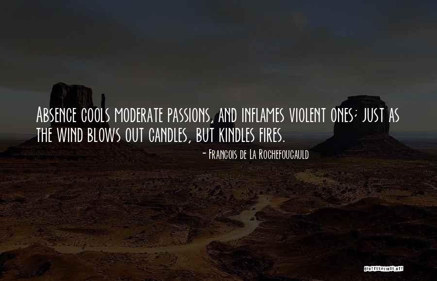 Candles Love Quotes By Francois De La Rochefoucauld Candles Love Quotes By Francois De La Rochefoucauld