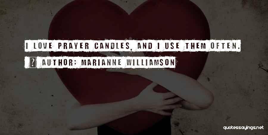 Candles Love Quotes By Marianne Williamson