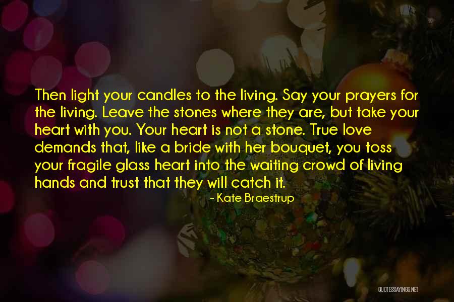 Candles The Quotes By Kate Braestrup Candles The Quotes By Kate Braestrup