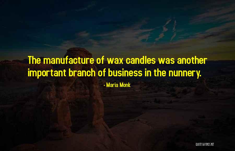 Candles The Quotes By Maria Monk Candles The Quotes By Maria Monk