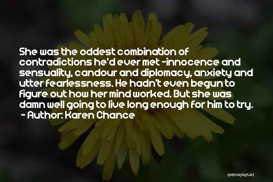 Candour Quotes By Karen Chance