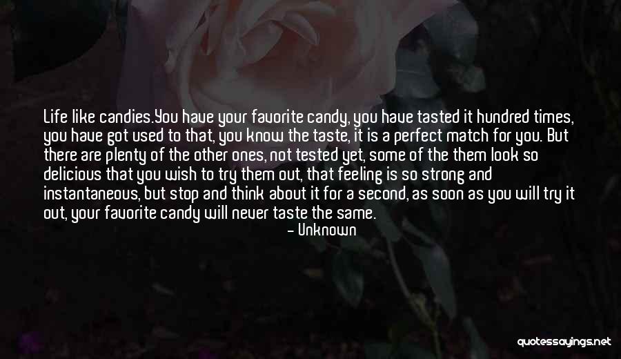 Candy And Love Quotes By Unknown