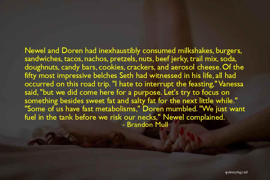 Candy And Soda Quotes By Brandon Mull Candy And Soda Quotes By Brandon Mull
