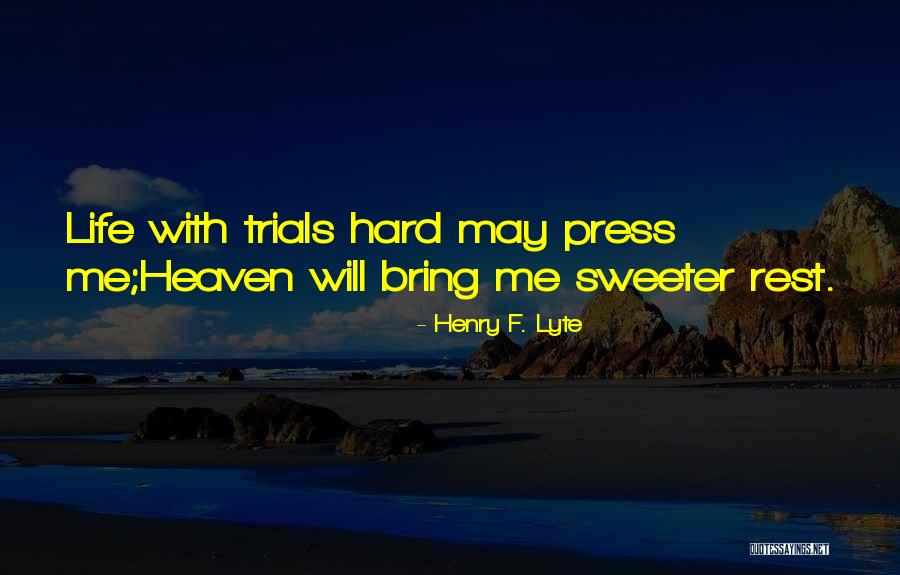 Candy Bar Wrappers Quotes By Henry F. Lyte Candy Bar Wrappers Quotes By Henry F. Lyte