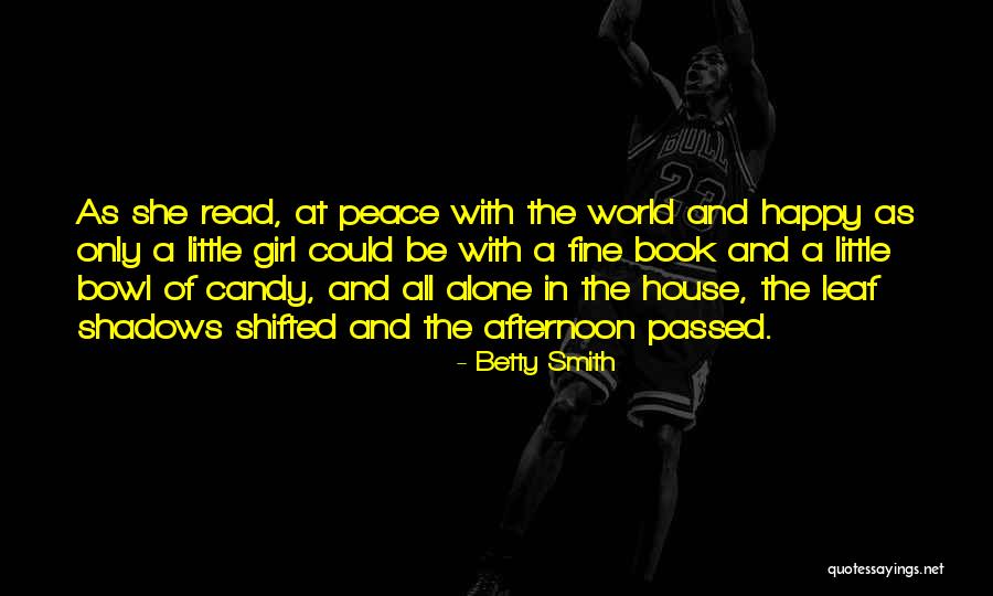 Candy Bowl Quotes By Betty Smith Candy Bowl Quotes By Betty Smith