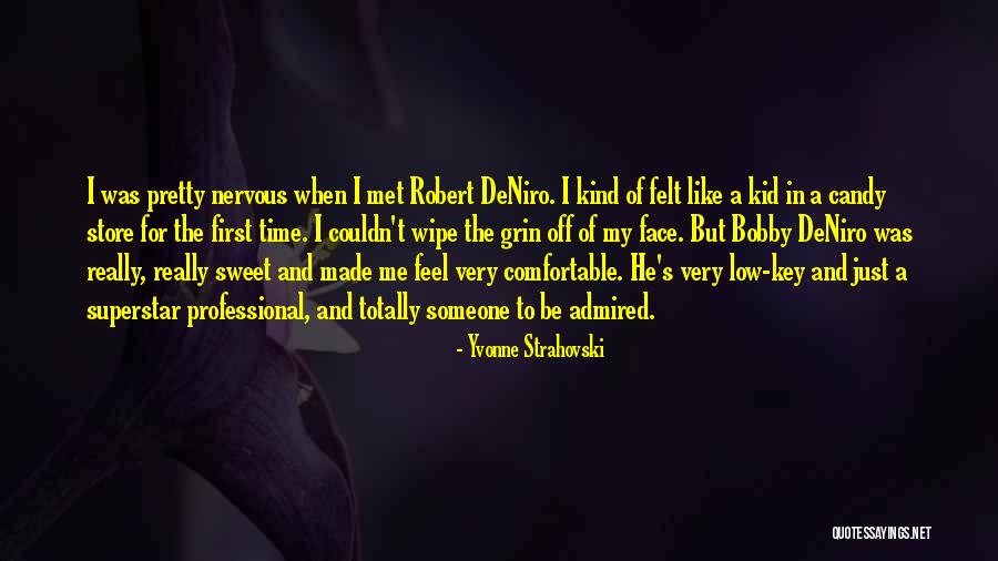 Candy Like Sweet Quotes By Yvonne Strahovski Candy Like Sweet Quotes By Yvonne Strahovski