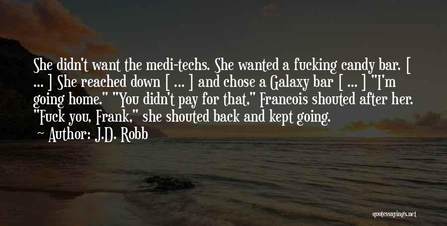 Candy Quotes By J.D. Robb