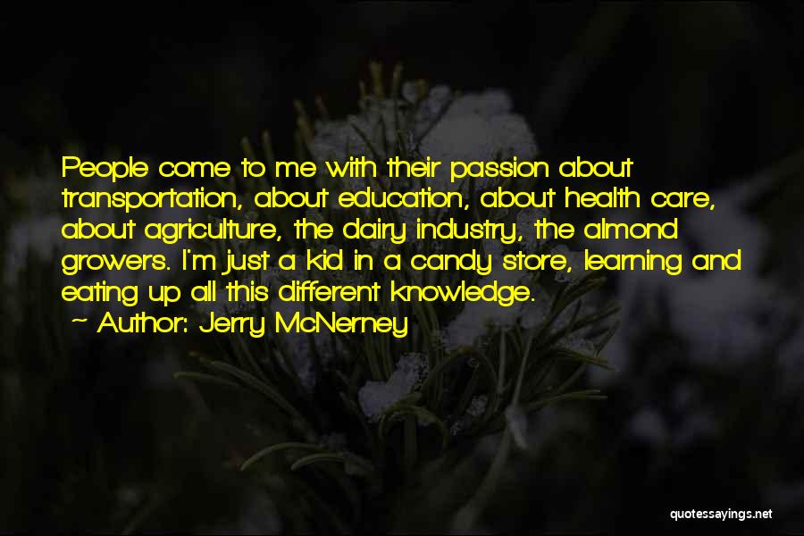 Candy Quotes By Jerry McNerney