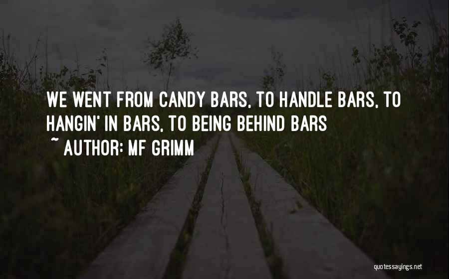 Candy Quotes By MF Grimm