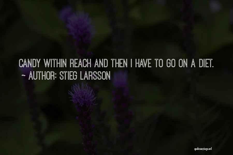 Candy Quotes By Stieg Larsson