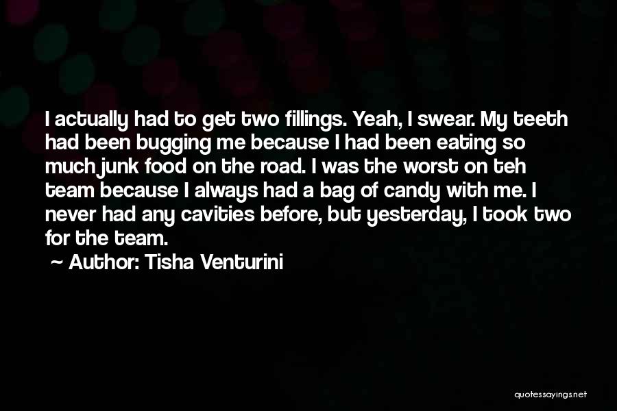 Candy Quotes By Tisha Venturini