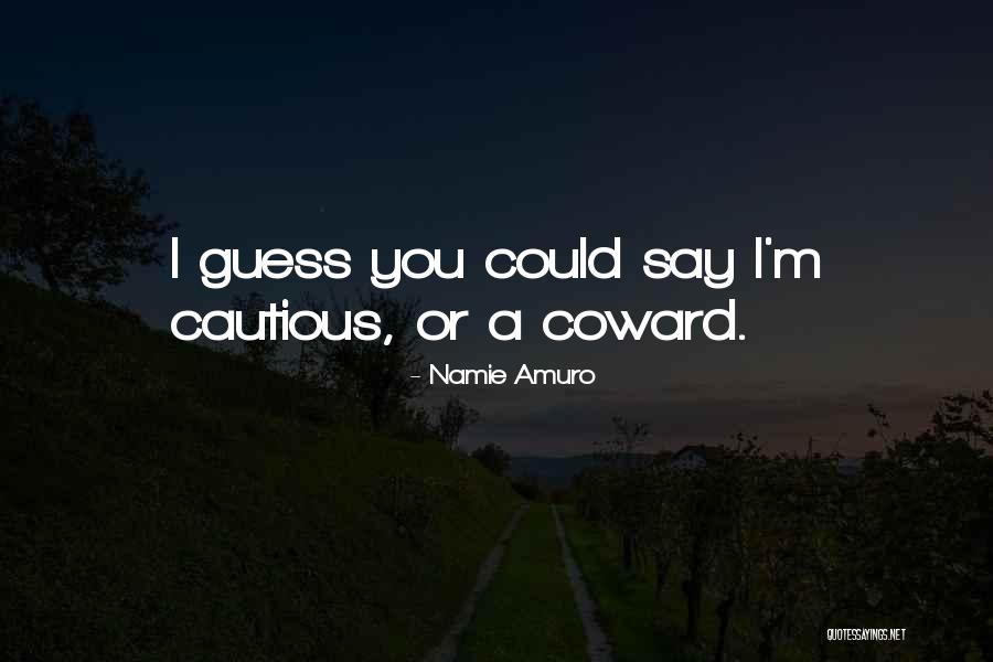 Candyce Daniels Quotes By Namie Amuro Candyce Daniels Quotes By Namie Amuro