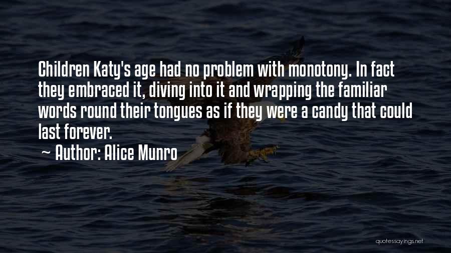 Candy's Quotes By Alice Munro