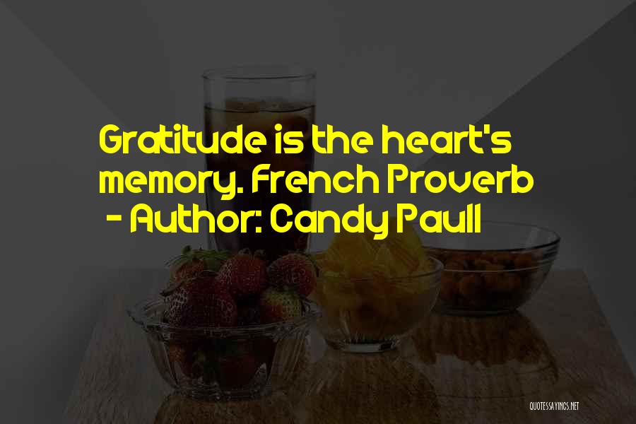 Candy's Quotes By Candy Paull