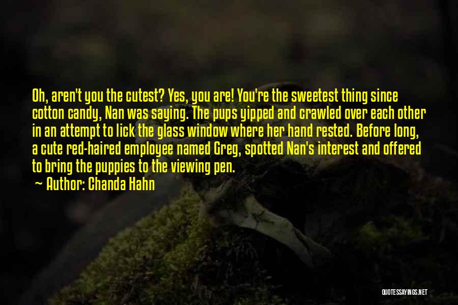 Candy's Quotes By Chanda Hahn