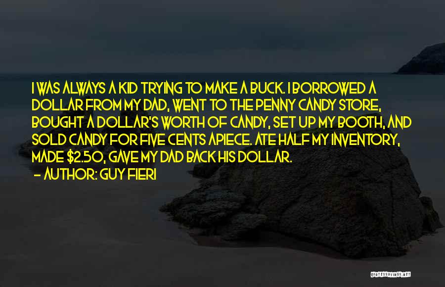 Candy's Quotes By Guy Fieri