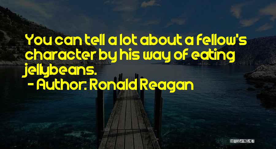 Candy's Quotes By Ronald Reagan