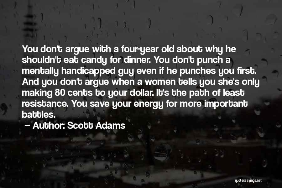 Candy's Quotes By Scott Adams