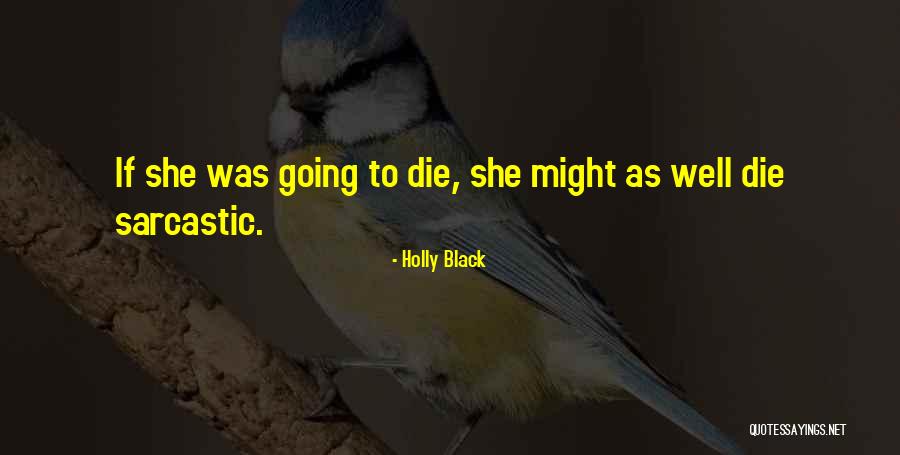 Caneel Bay Quotes By Holly Black Caneel Bay Quotes By Holly Black