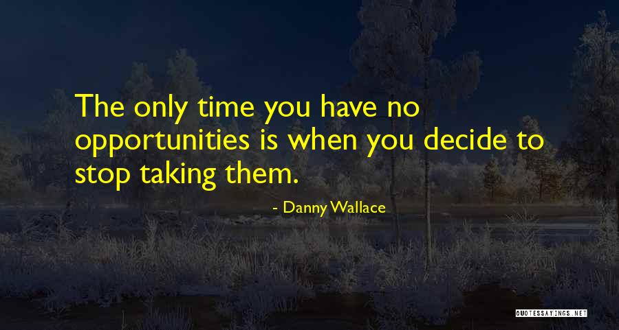 Caneiro Brothers Quotes By Danny Wallace