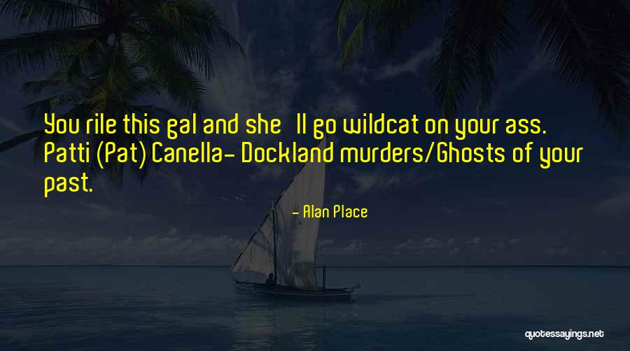Canella Quotes By Alan Place Canella Quotes By Alan Place