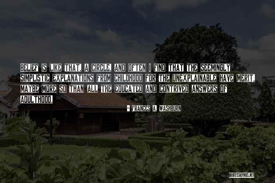 Canerican Quotes By Frances A. Washburn Canerican Quotes By Frances A. Washburn