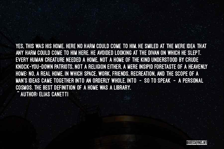 Canetti Quotes By Elias Canetti