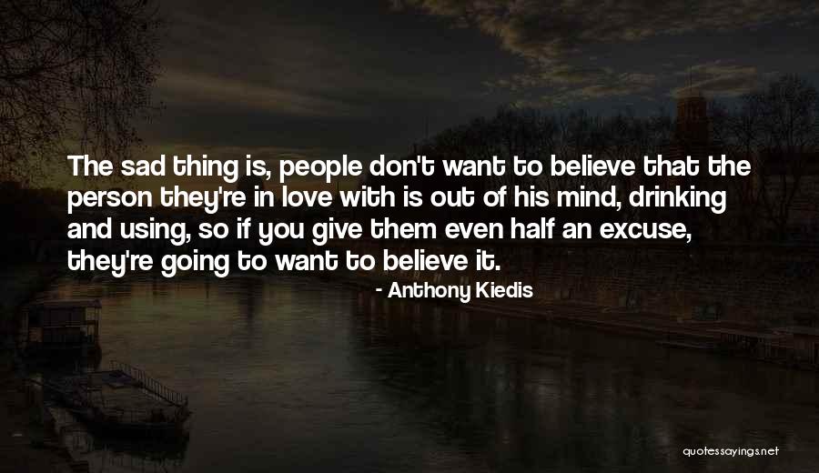 Canevas Quotes By Anthony Kiedis Canevas Quotes By Anthony Kiedis
