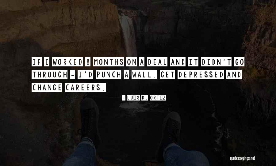 Canevin Quotes By Luis D. Ortiz Canevin Quotes By Luis D. Ortiz