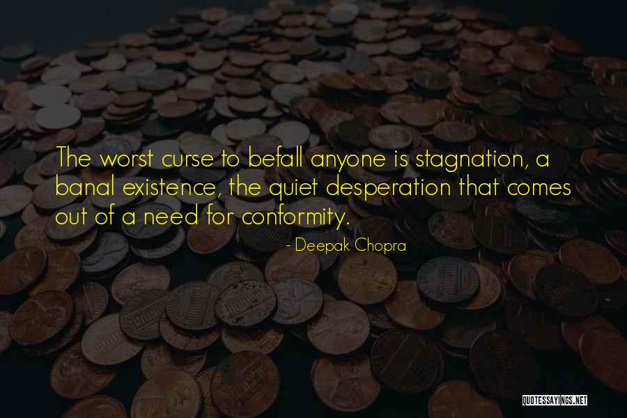 Canga Restoration Quotes By Deepak Chopra Canga Restoration Quotes By Deepak Chopra