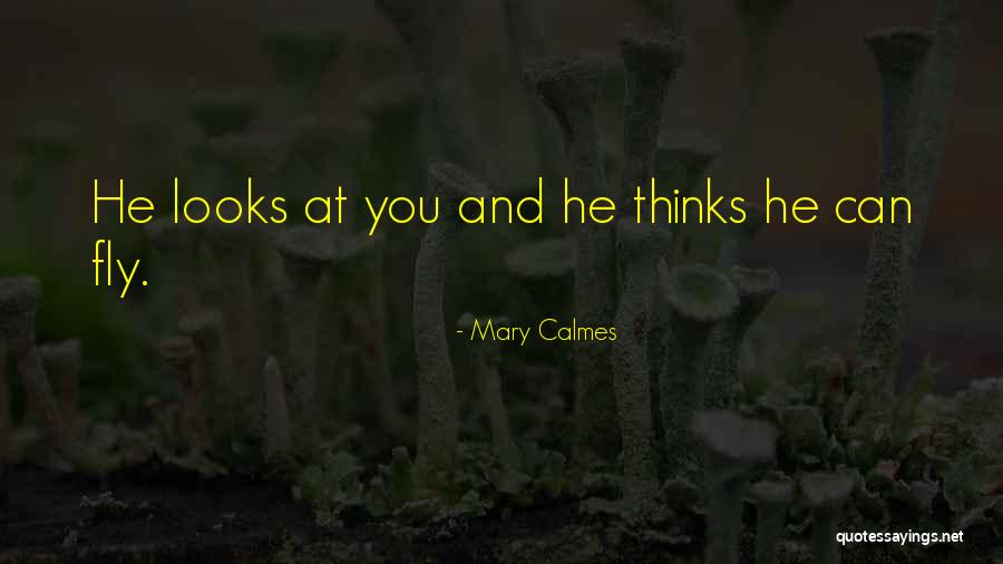 Cangkul Kecil Quotes By Mary Calmes Cangkul Kecil Quotes By Mary Calmes