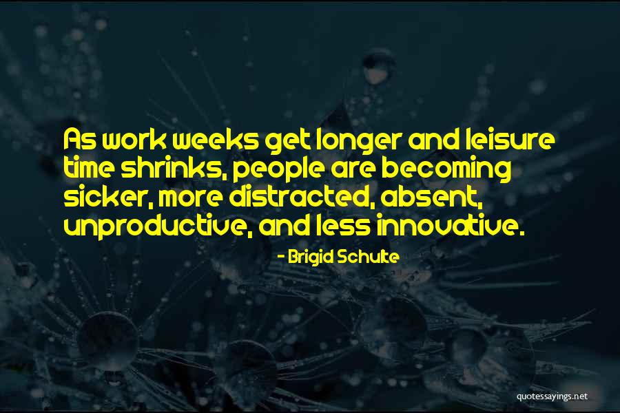Cangue Pronounce Quotes By Brigid Schulte Cangue Pronounce Quotes By Brigid Schulte