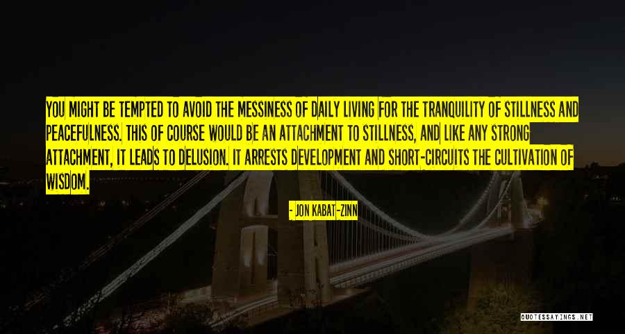 Canguilhem Psychologie Quotes By Jon Kabat-Zinn Canguilhem Psychologie Quotes By Jon Kabat-Zinn