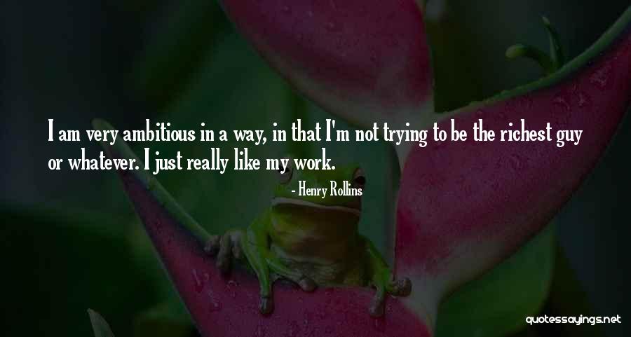 Canhoto Dicionario Quotes By Henry Rollins Canhoto Dicionario Quotes By Henry Rollins