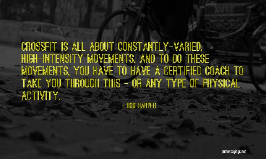 Canica En Quotes By Bob Harper Canica En Quotes By Bob Harper