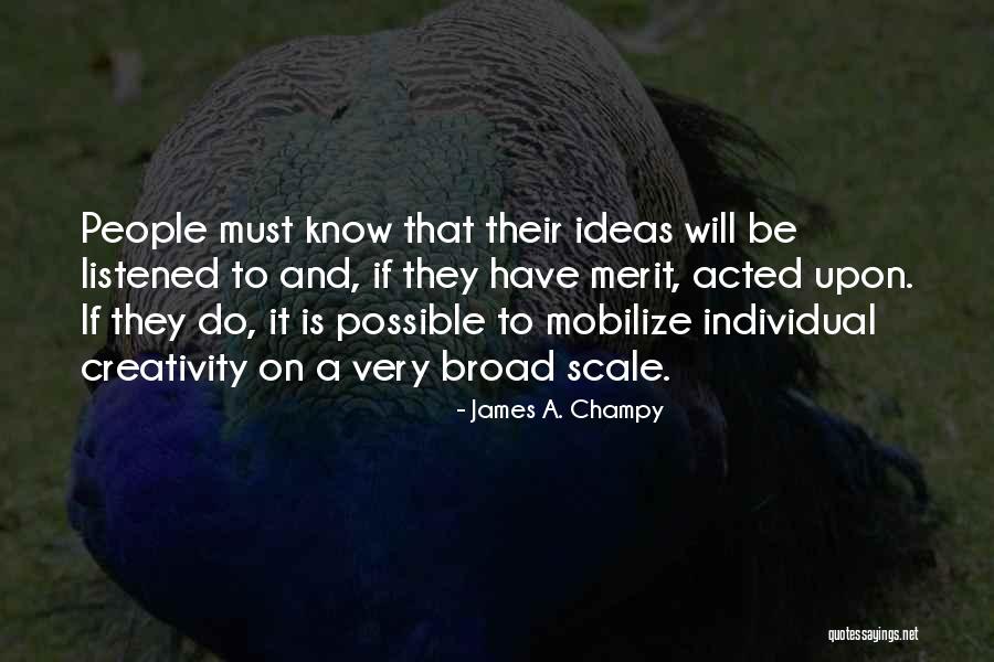 Canica En Quotes By James A. Champy Canica En Quotes By James A. Champy