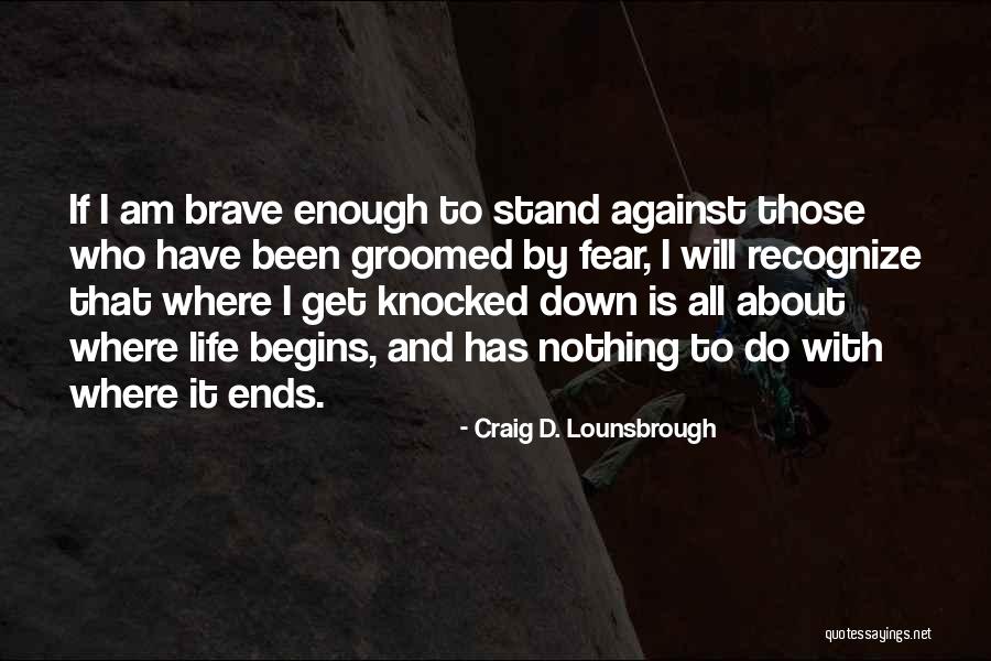 Caniggia Hijos Quotes By Craig D. Lounsbrough Caniggia Hijos Quotes By Craig D. Lounsbrough