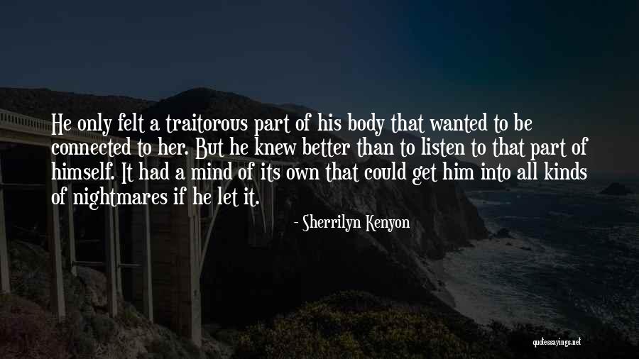 Caniglia Homes Quotes By Sherrilyn Kenyon Caniglia Homes Quotes By Sherrilyn Kenyon