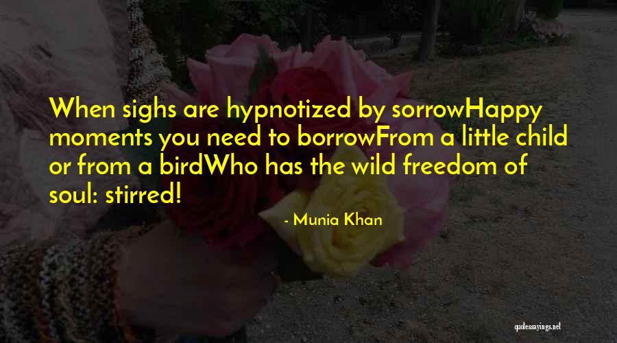 Canillas Flower Quotes By Munia Khan Canillas Flower Quotes By Munia Khan