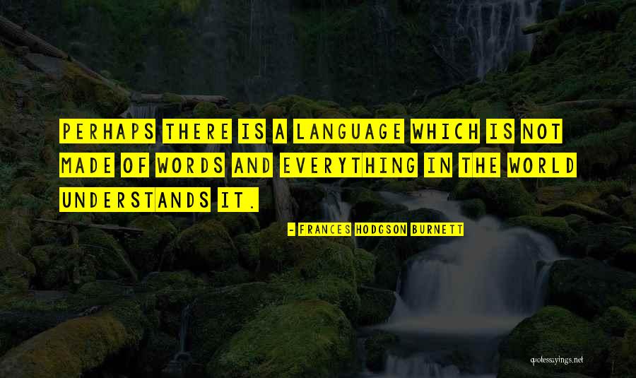 Canine Cancer Quotes By Frances Hodgson Burnett Canine Cancer Quotes By Frances Hodgson Burnett