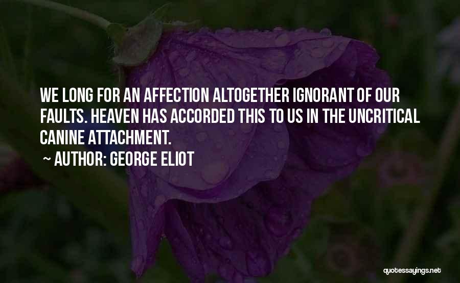Canine Quotes By George Eliot