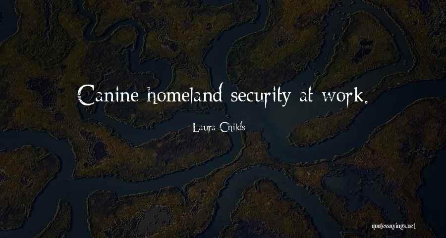 Canine Quotes By Laura Childs Canine Quotes By Laura Childs