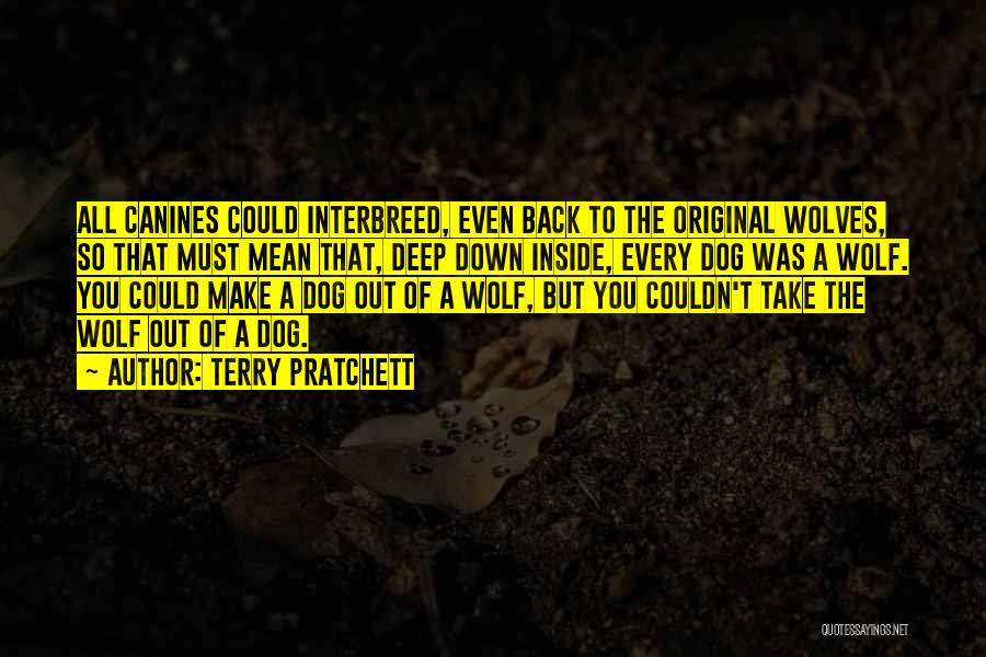 Canines Quotes By Terry Pratchett