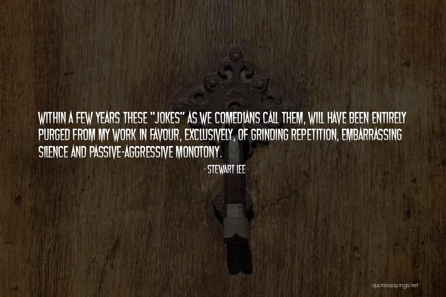 Caninii Quotes By Stewart Lee Caninii Quotes By Stewart Lee