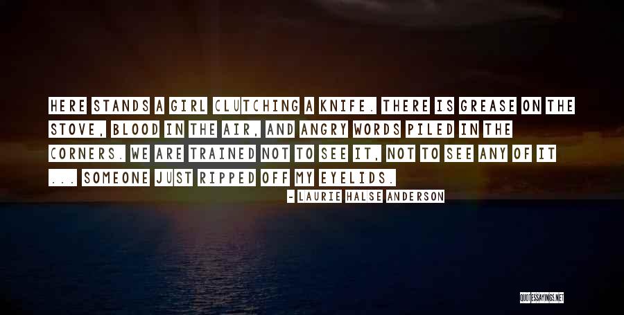 Cankered Def Quotes By Laurie Halse Anderson Cankered Def Quotes By Laurie Halse Anderson